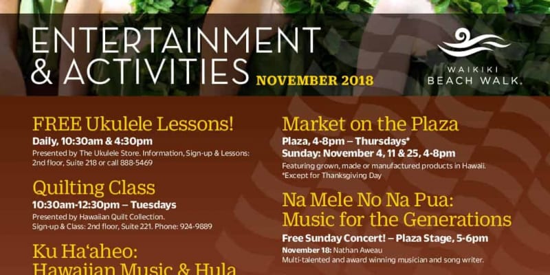Entertainment & Activities in November at Waikiki Beach Walk ( Kaiwa located in 2nd floor)